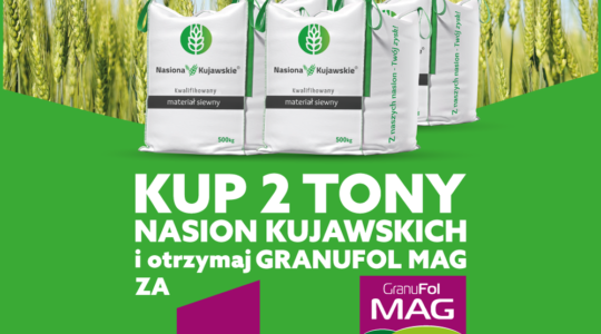Kup Nasiona Kujawskie i otrzymaj GranuFol Mag za 1 zł !